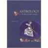 Astrology in Medieval Manuscripts by Sophie Page