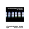 Autobiography Of Peter Cartwright by William Peter Strickland