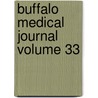 Buffalo Medical Journal Volume 33 door Onbekend