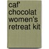 Caf' Chocolat Women's Retreat Kit