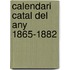 Calendari Catal del Any 1865-1882