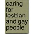 Caring for Lesbian and Gay People