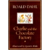 Charlie and the Chocolate Factory by Roald Dahl