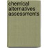 Chemical Alternatives Assessments