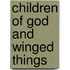 Children of God and Winged Things