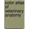 Color Atlas of Veterinary Anatomy door Stanley H. Done