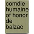 Comdie Humaine of Honor de Balzac