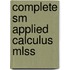 Complete Sm Applied Calculus Mlss
