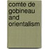 Comte de Gobineau and Orientalism