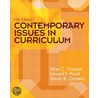Contemporary Issues in Curriculum door Stacey B. Ornstein