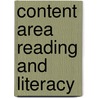 Content Area Reading and Literacy door Victoria R. Gillis