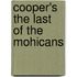 Cooper's the Last of the Mohicans