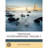 Deutsche Altertumskunde, Volume 1