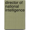Director of National Intelligence door Ronald Cohn