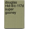 Douglas R4d-8/C-117d Super Gooney door Steve Ginter