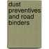 Dust Preventives And Road Binders