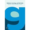 Dyslexia, Learning, and the Brain by Roderick I. Nicolson