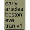 Early Articles Boston Eve Tran V1 door Slonimsky Nicol