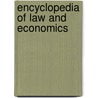 Encyclopedia Of Law And Economics door Boudewijn Bouckaert
