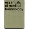 Essentials Of Medical Terminology door Juanita J. Davies