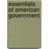 Essentials of American Government door Larry J. Sabato
