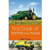 First Book of Tractors and Trucks door Isabel Thomas