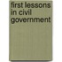 First Lessons in Civil Government