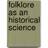 Folklore As an Historical Science