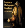Freelance Photographer's Handbook by Nancy Hollenbeck