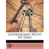Gastronomie: R�Cits De Table door Katherine Golden Bitting Col Gastronomy