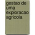 Gestao de Uma Exploracao Agricola