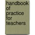 Handbook Of Practice For Teachers