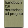 Handbuch Zur Deutschen Cd Prog 4E by Rankin