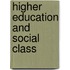 Higher Education And Social Class