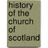 History Of The Church Of Scotland