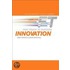 Innovation: Fast Track to Success
