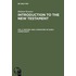 Introduction To The New Testament
