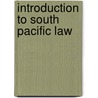 Introduction to South Pacific Law door Jennifer Corrin Care