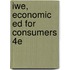 Iwe, Economic Ed for Consumers 4E
