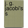 J. G. Jacobi's s by Johann Georg Jacobi