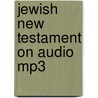 Jewish New Testament On Audio Mp3 door David Stern