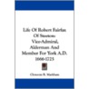 Life of Robert Fairfax of Steeton door Sir Clements R. Markham