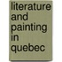 Literature and Painting in Quebec