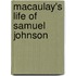 Macaulay's Life of Samuel Johnson