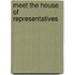 Meet the House of Representatives
