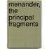 Menander, The Principal Fragments