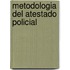 Metodologia Del Atestado Policial