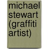 Michael Stewart (graffiti Artist) door Ronald Cohn