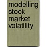 Modelling Stock Market Volatility by Peter H. Rossi