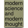 Modern Science and Modern Thought door S. (Samuel) Laing